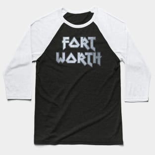 Fort Worth TX Baseball T-Shirt